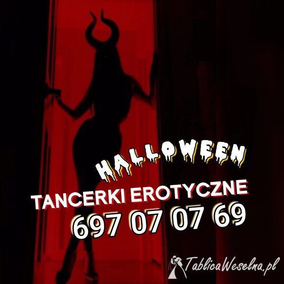 Tancerka erotyczna striptizerka wieczór kawalerski jubileusz halloween andrzejki barbórki sylwestra